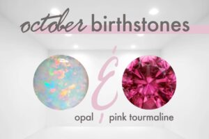 What is the Meaning of the Birthstone of October