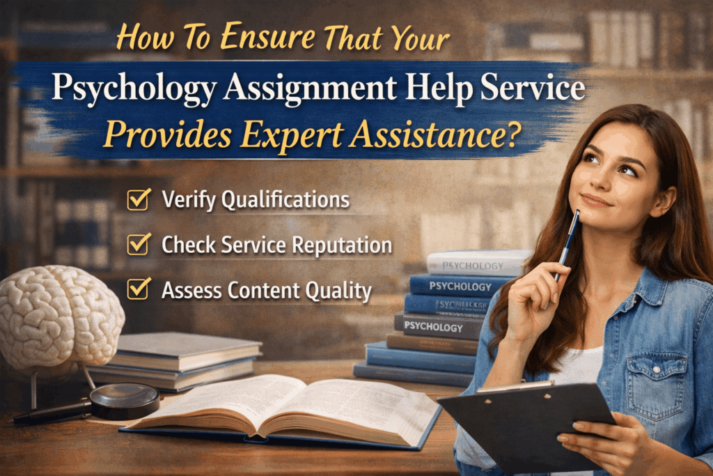 Ensuring expert psychology assignment help