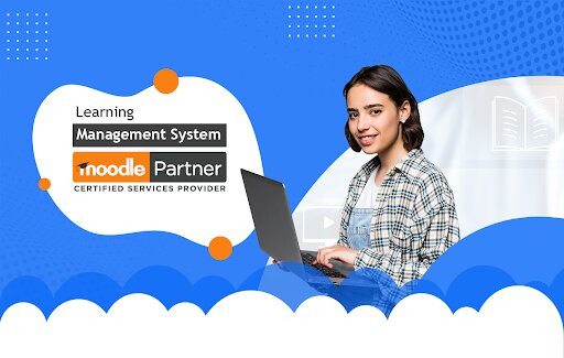 Moodle Based Learning Management System